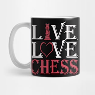 LIVE LOVE CHESS Chess Lovers Design Mug